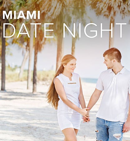 Miami Date Night