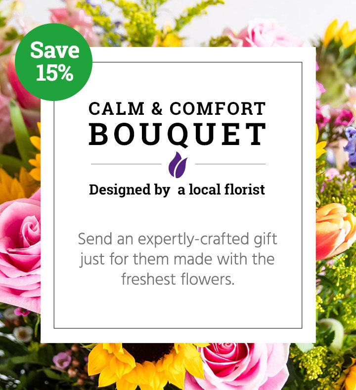 Calm & Comfort Bouquet | Local Florist Designed