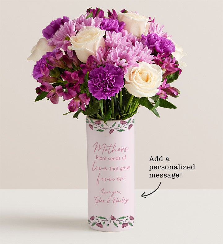 A Mom's Love Grows Forever Bouquet with Personalized Vase