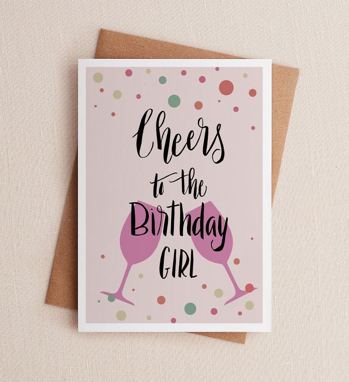 Cheers to the Birthday Girl! Birthday Greeting Card