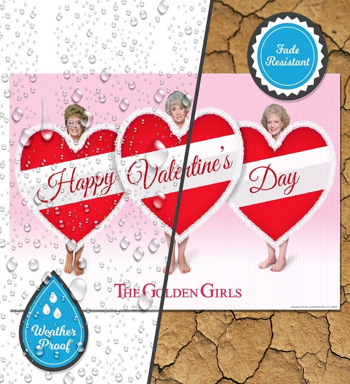 Golden Girls Valentine's Day Yard Sign