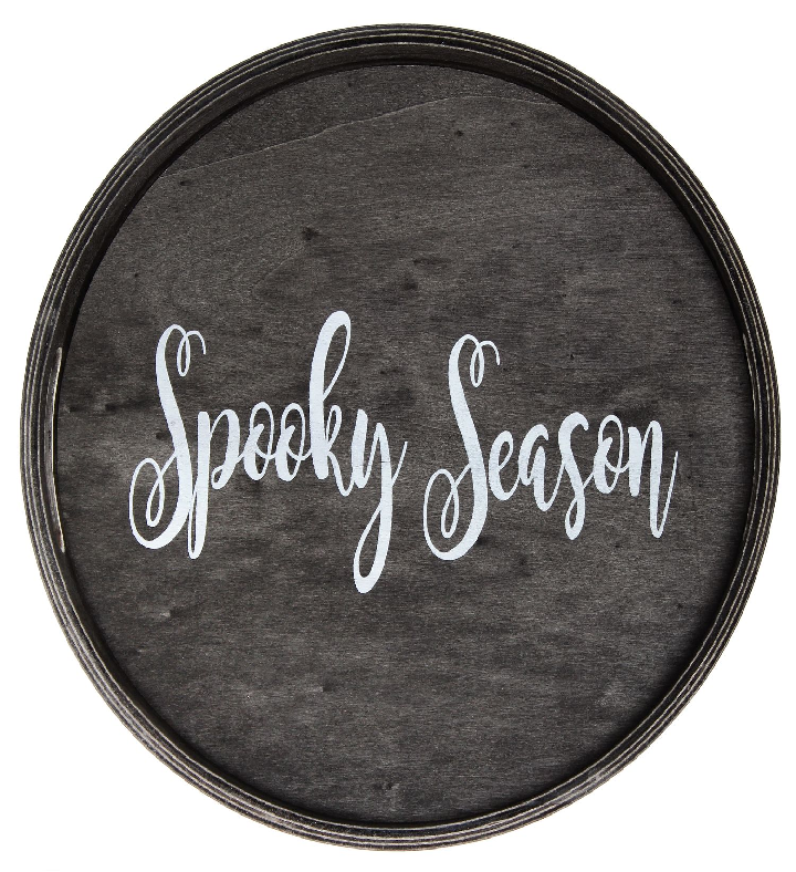 Round Wooden "spooky Season" Halloween Tray   13.75"   Black & White