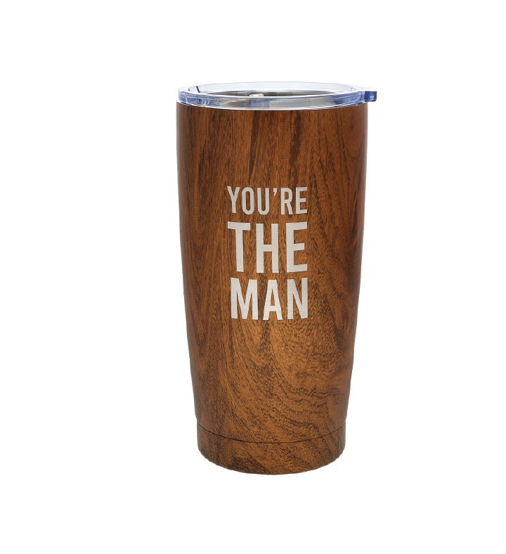 "You're The Man" Stainless Steel Tumbler