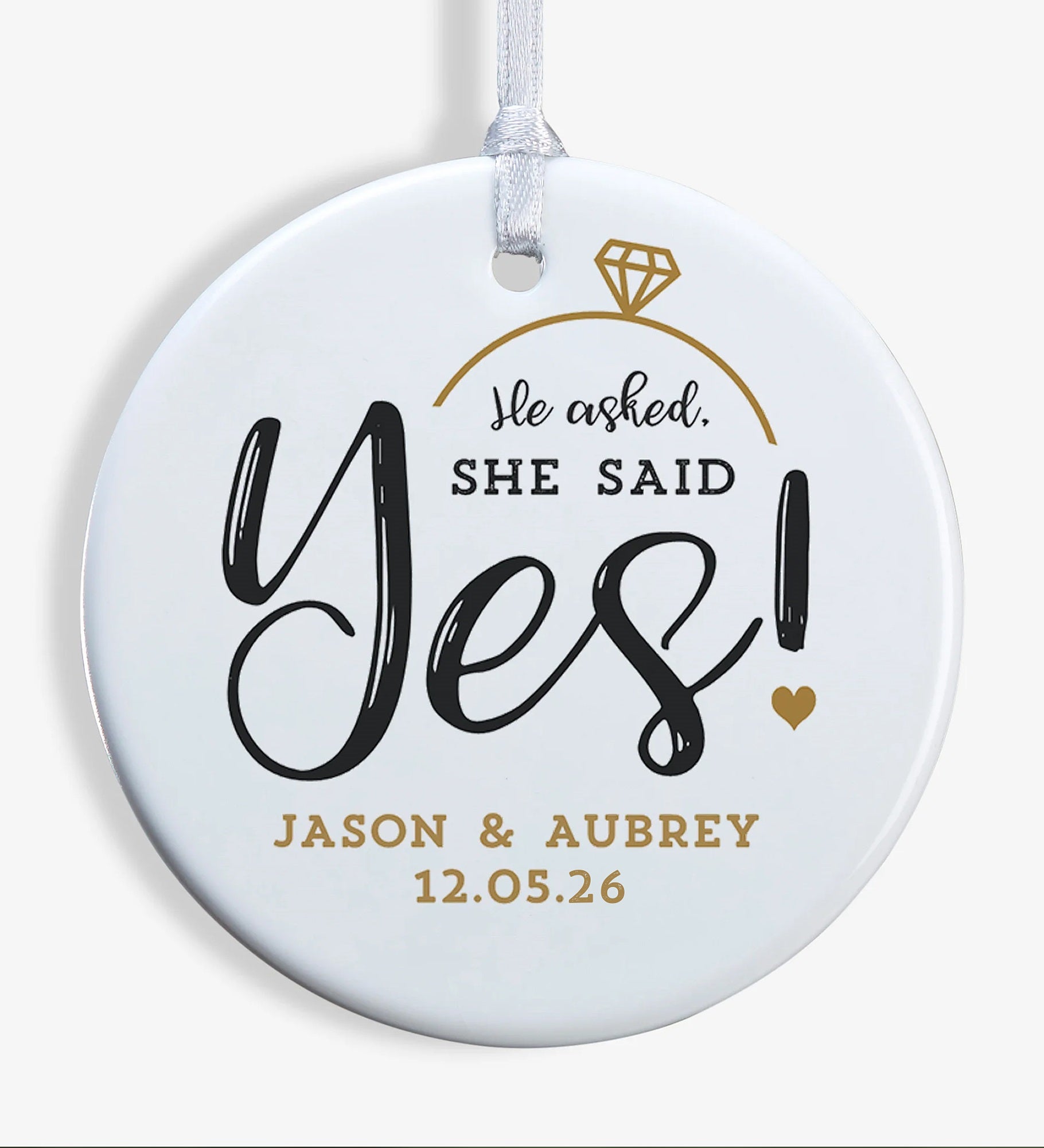 He Asked, She Said Yes! Personalized Engagement Ornament