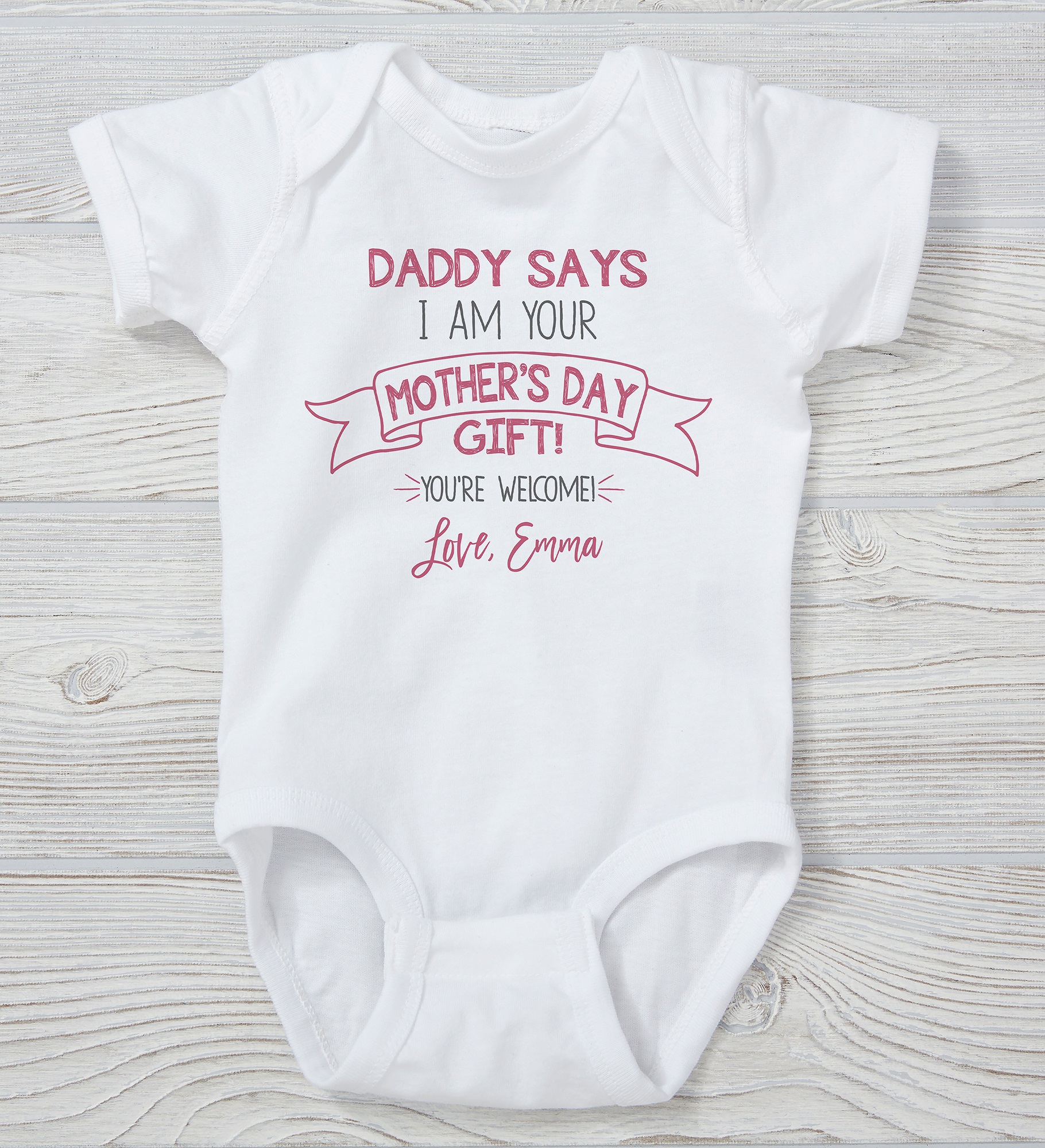 Dad Says I'm Your Mother's Day Present Personalized Baby Clothing