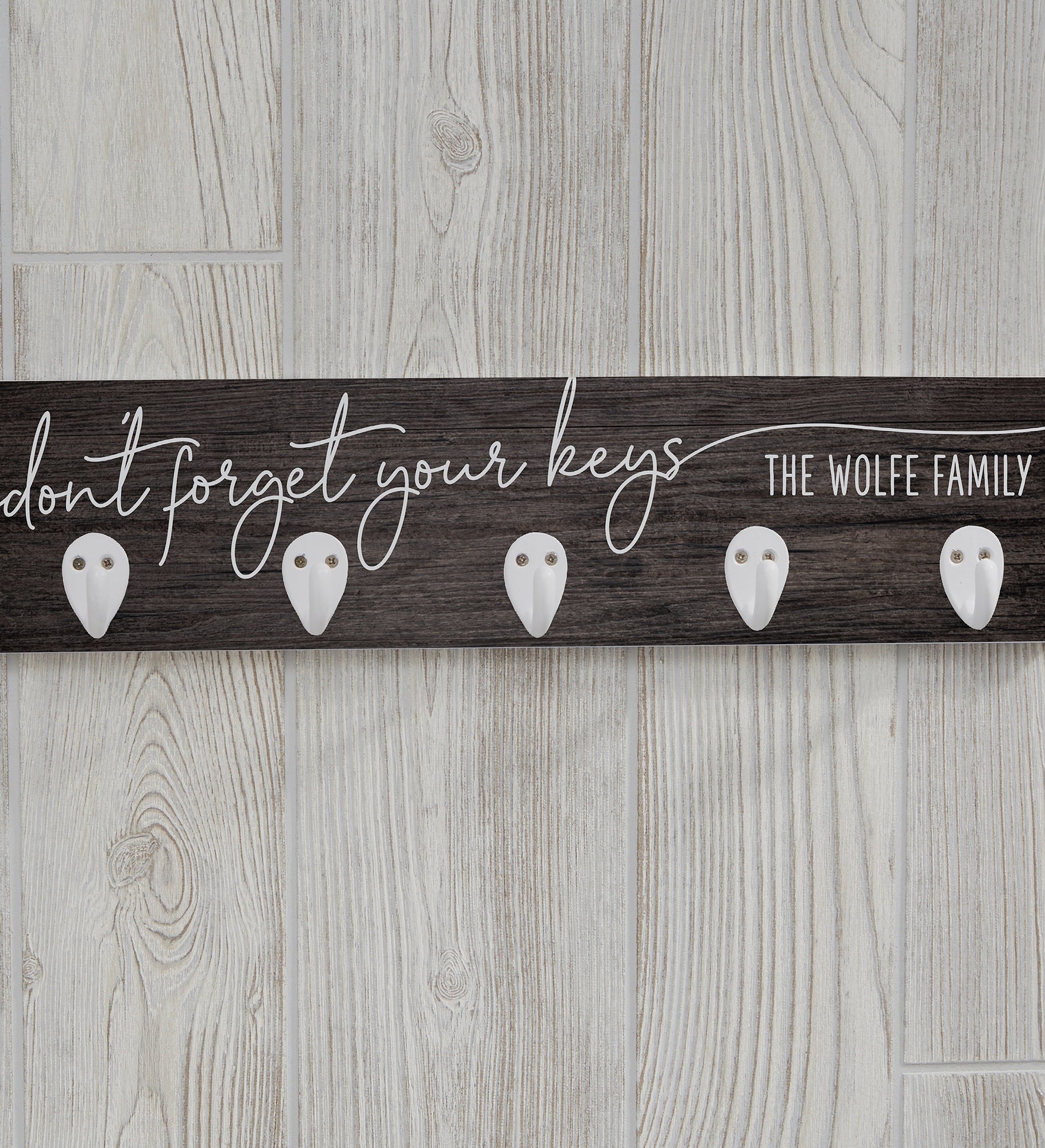 Don't Forget Your Keys Personalized Key Holder